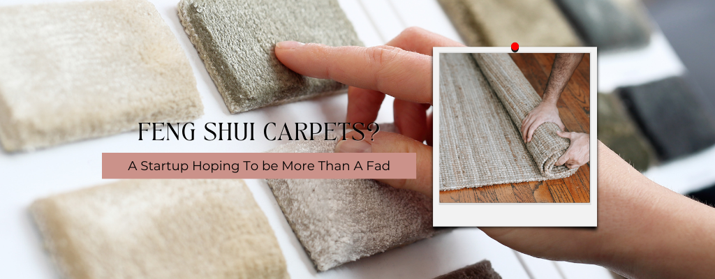 Feng Shui Carpets?