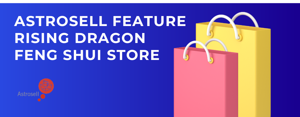 Astrosell Feature Rising Dragon Feng Shui