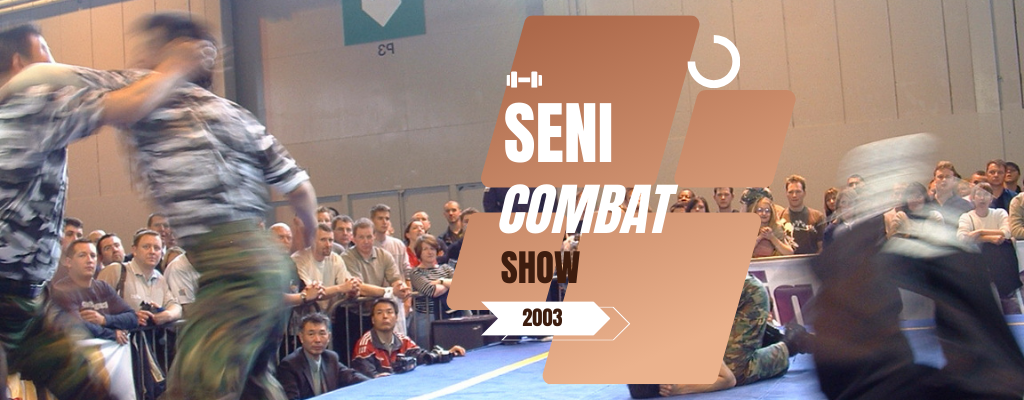 Seni Combat Sports Show 2003