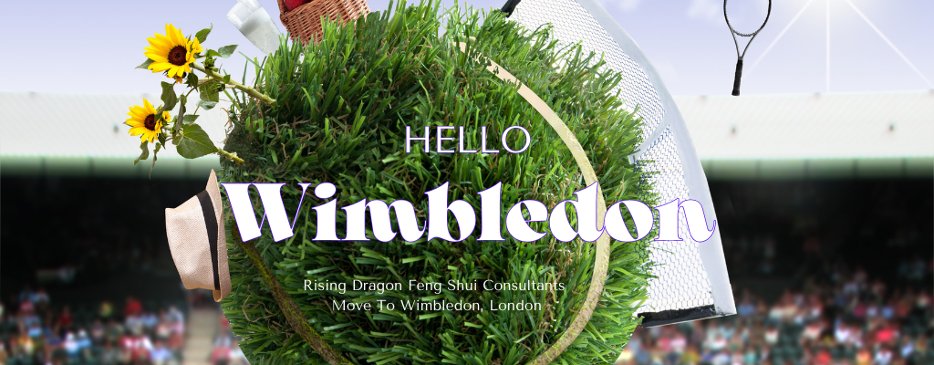 Rising Dragon Feng Shui Move To Wimbledon