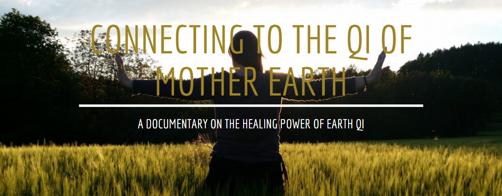 Connecting to the Qi of Mother Earth